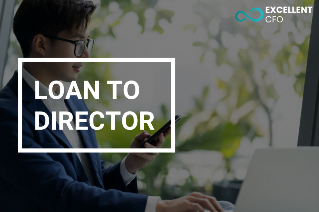Excellent CFO Company Secretary in Malaysia, Registration Sdn Bhd Company Loan-to-Director